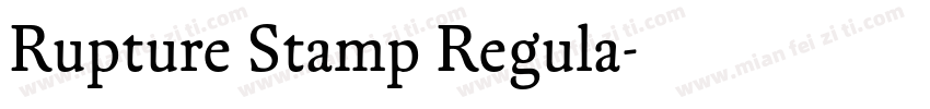Rupture Stamp Regula字体转换